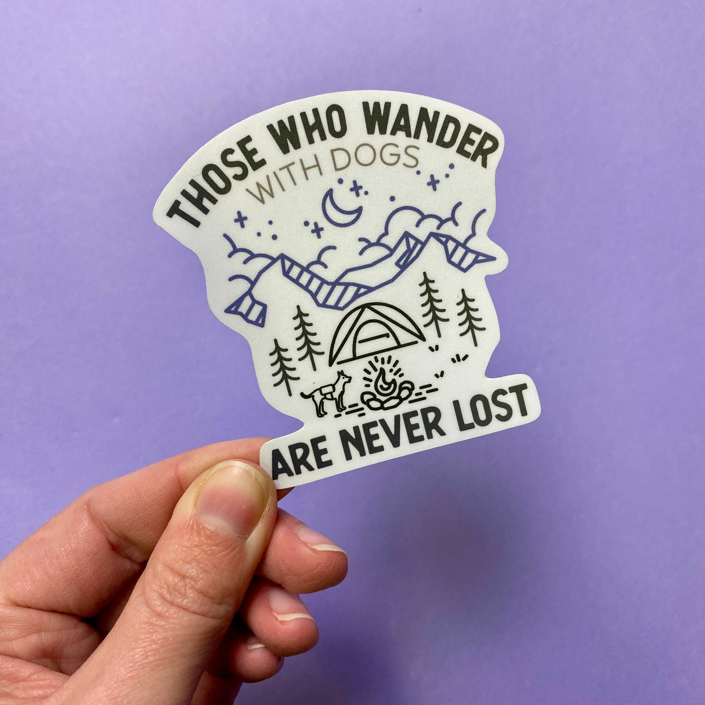 Those Who Wander | Dog Mom Sticker