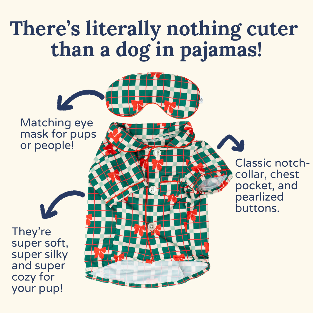 Howliday Bows Pajamas + Human Eye Pillow