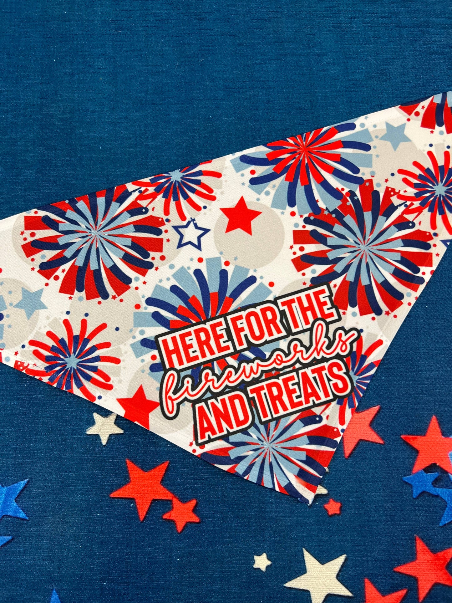Here for the Fireworks & Treats | Patriotic Dog Bandana