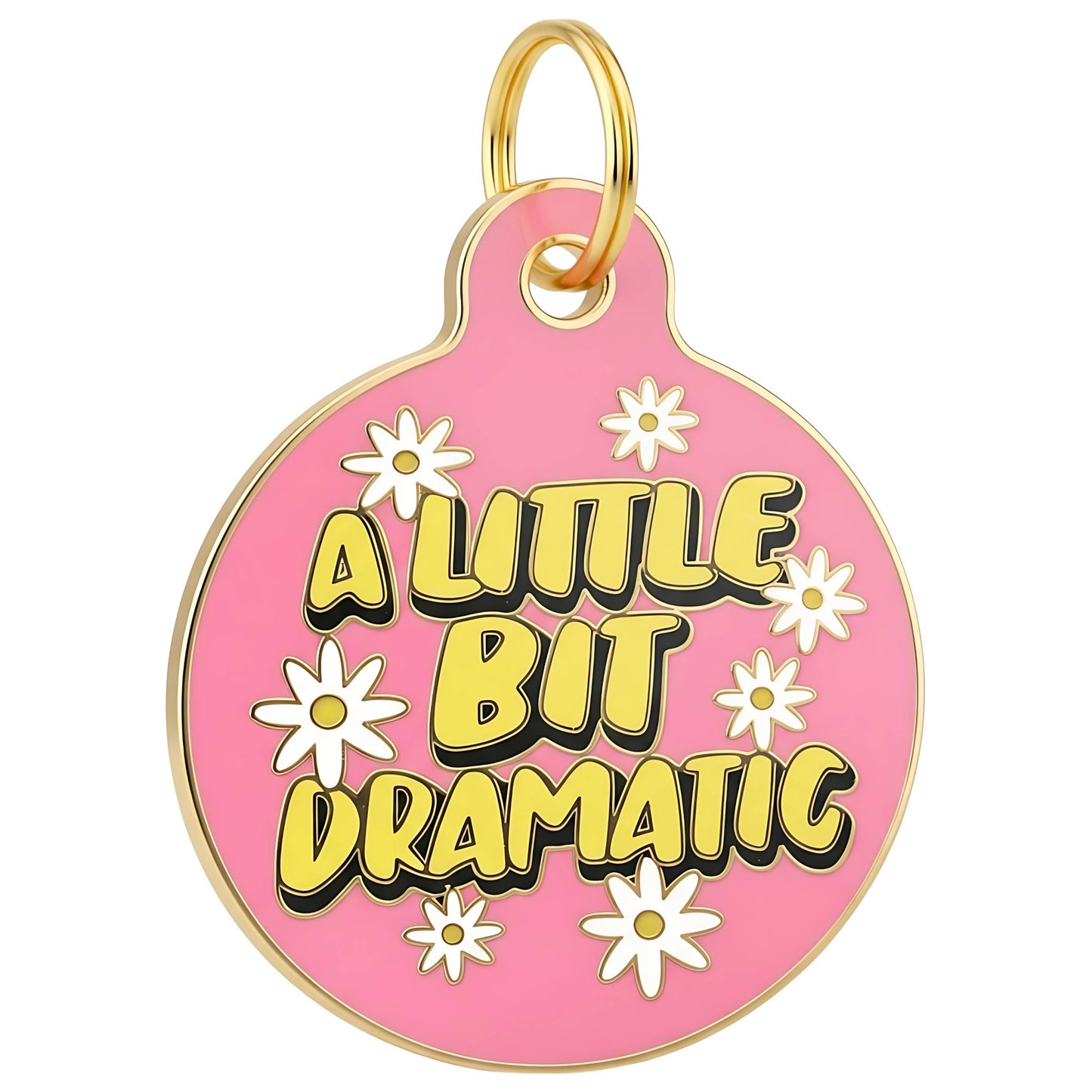 Funny Dog Charm & Pet ID Tag - A Little Bit Dramatic