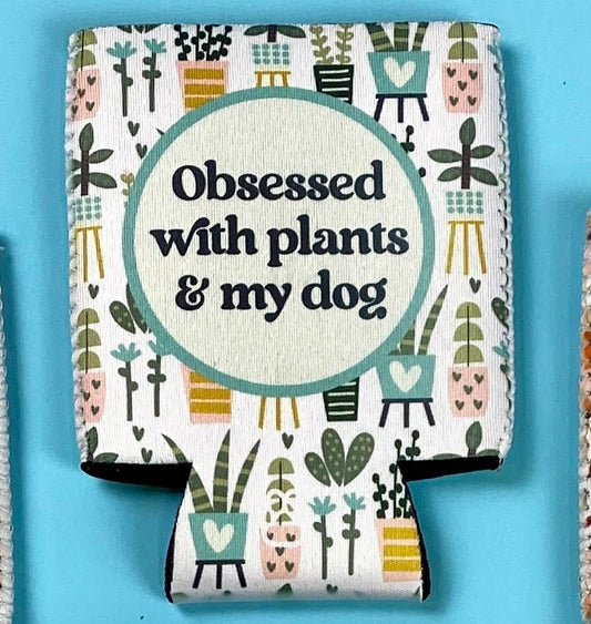 Obsessed with Plants & My Dog Neoprene Can Insulator