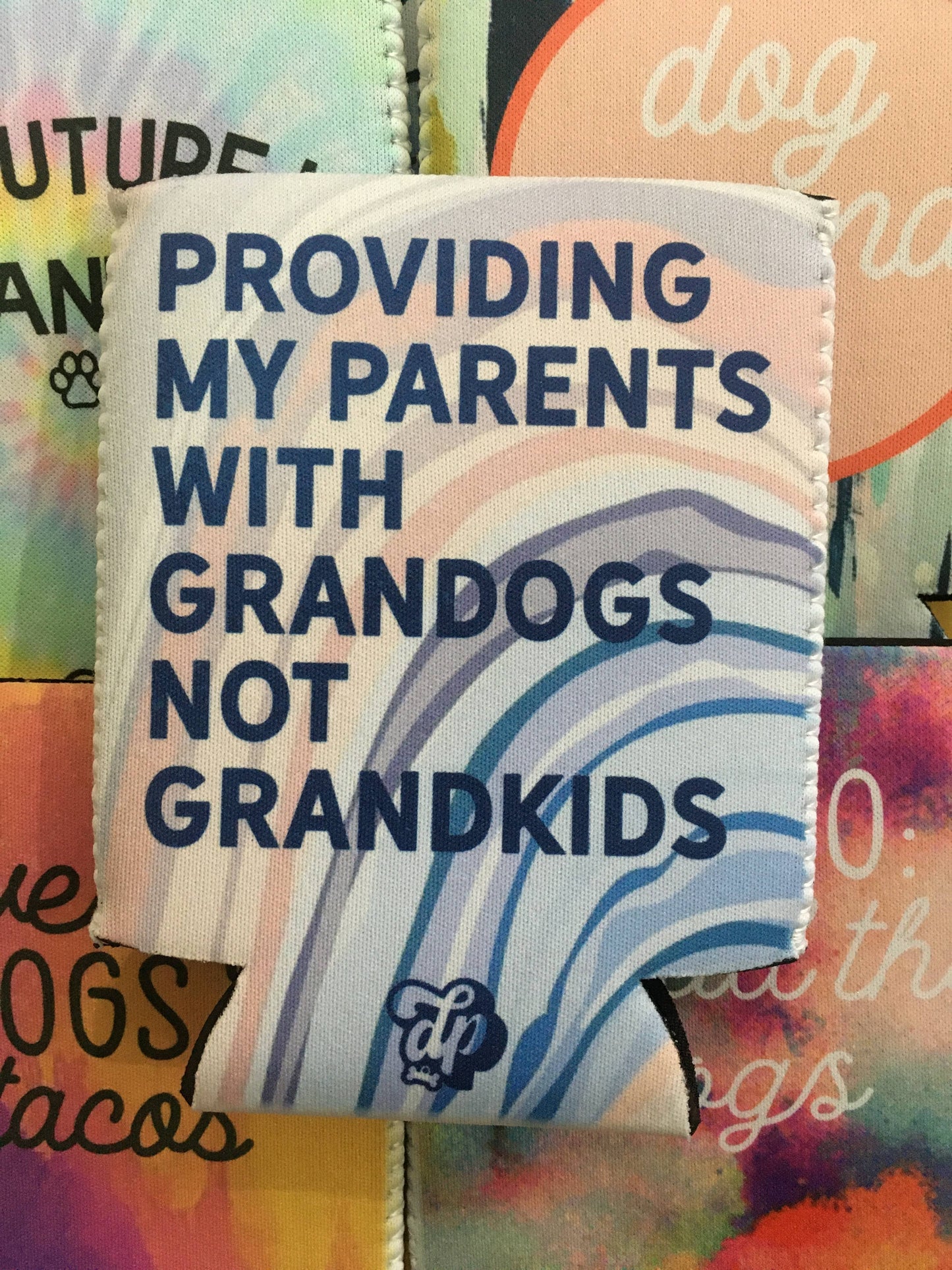 Grandogs Not Grandkids Can Insulator