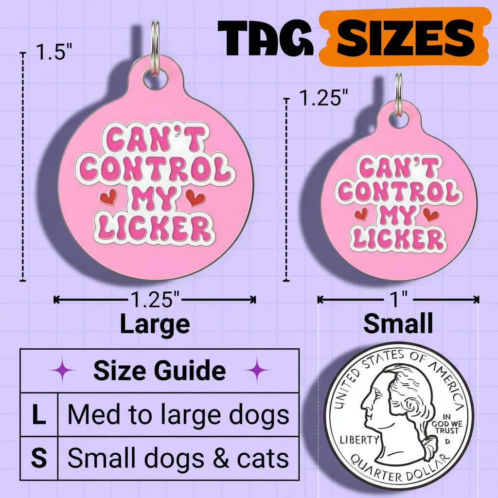 Enamel Dog Tag w/Scannable ID - Can't Control Licker *Pink
